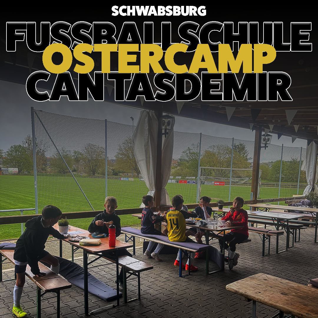 Ostercamp in Schwabsburg + Trikotsatz  I 22.03 - 25.03  I Jahrgang 2015-2020 I Fussballschule Can Tasdemir (Kopie)
