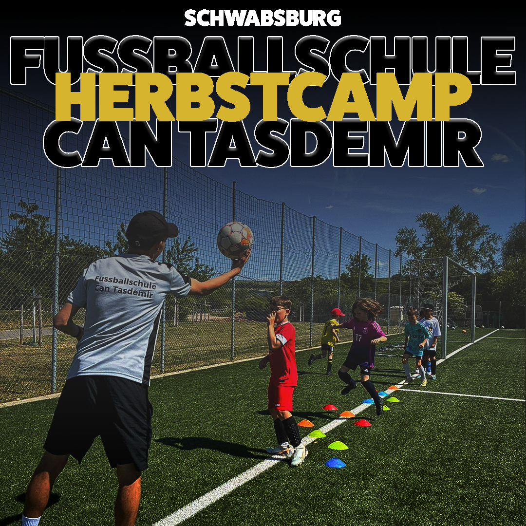 Herbstcamp in Schwabsburg  I 05.10 - 09.10  I Jahrgang 2014-2019 I Fussballschule Can Tasdemir