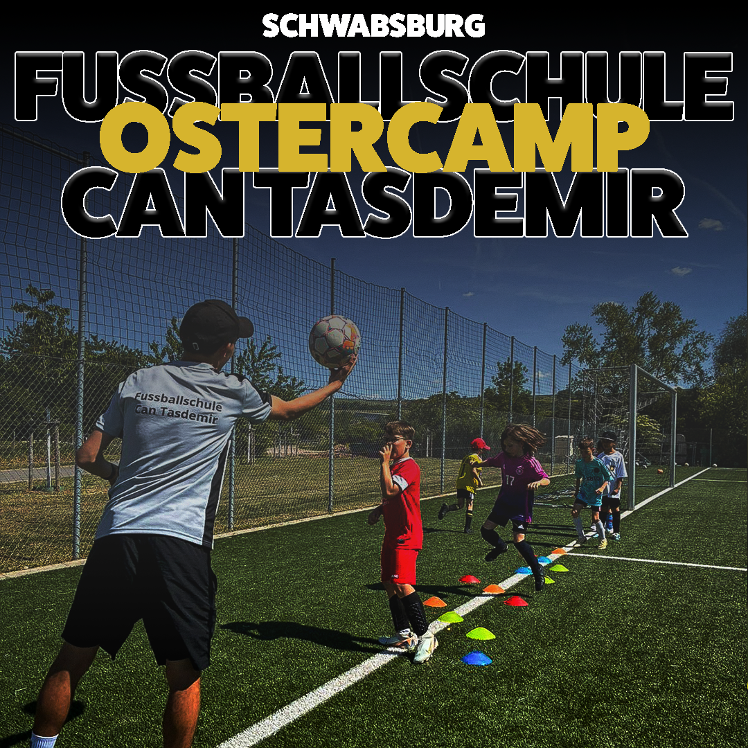 Ostercamp in Schwabsburg + Trikotsatz  I 22.03 - 25.03  I Jahrgang 2015-2020 I Fussballschule Can Tasdemir (Kopie)