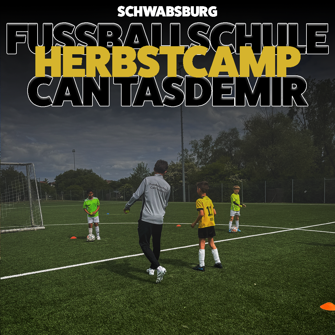 Herbstcamp in Schwabsburg  I 05.10 - 09.10  I Jahrgang 2014-2019 I Fussballschule Can Tasdemir