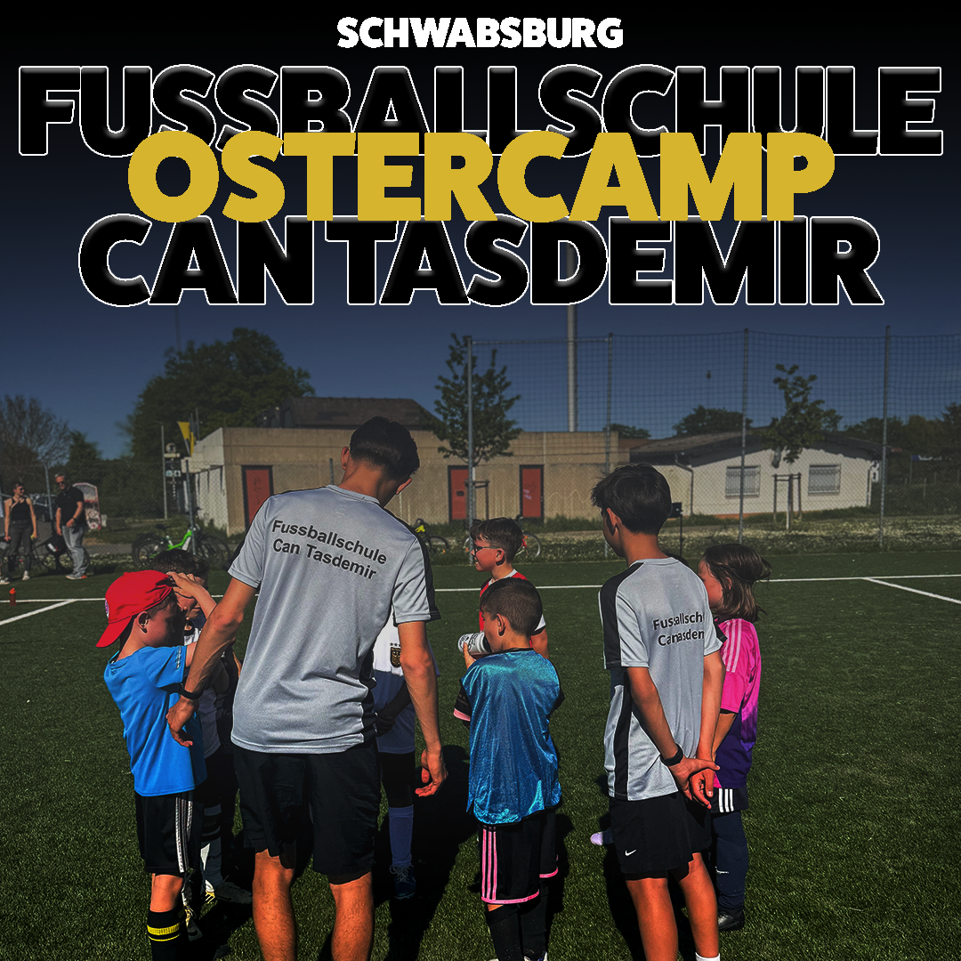 Ostercamp in Schwabsburg + Trikotsatz  I 22.03 - 25.03  I Jahrgang 2015-2020 I Fussballschule Can Tasdemir (Kopie)