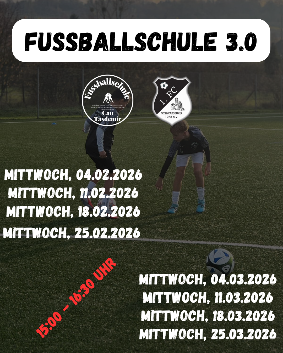 Fussballschule Can Tasdemir in Schwabsburg 3.0 I 8 Trainingseinheiten in 8 Wochen (04.02 - 25.03) I Jahrgang 2014 - 2018